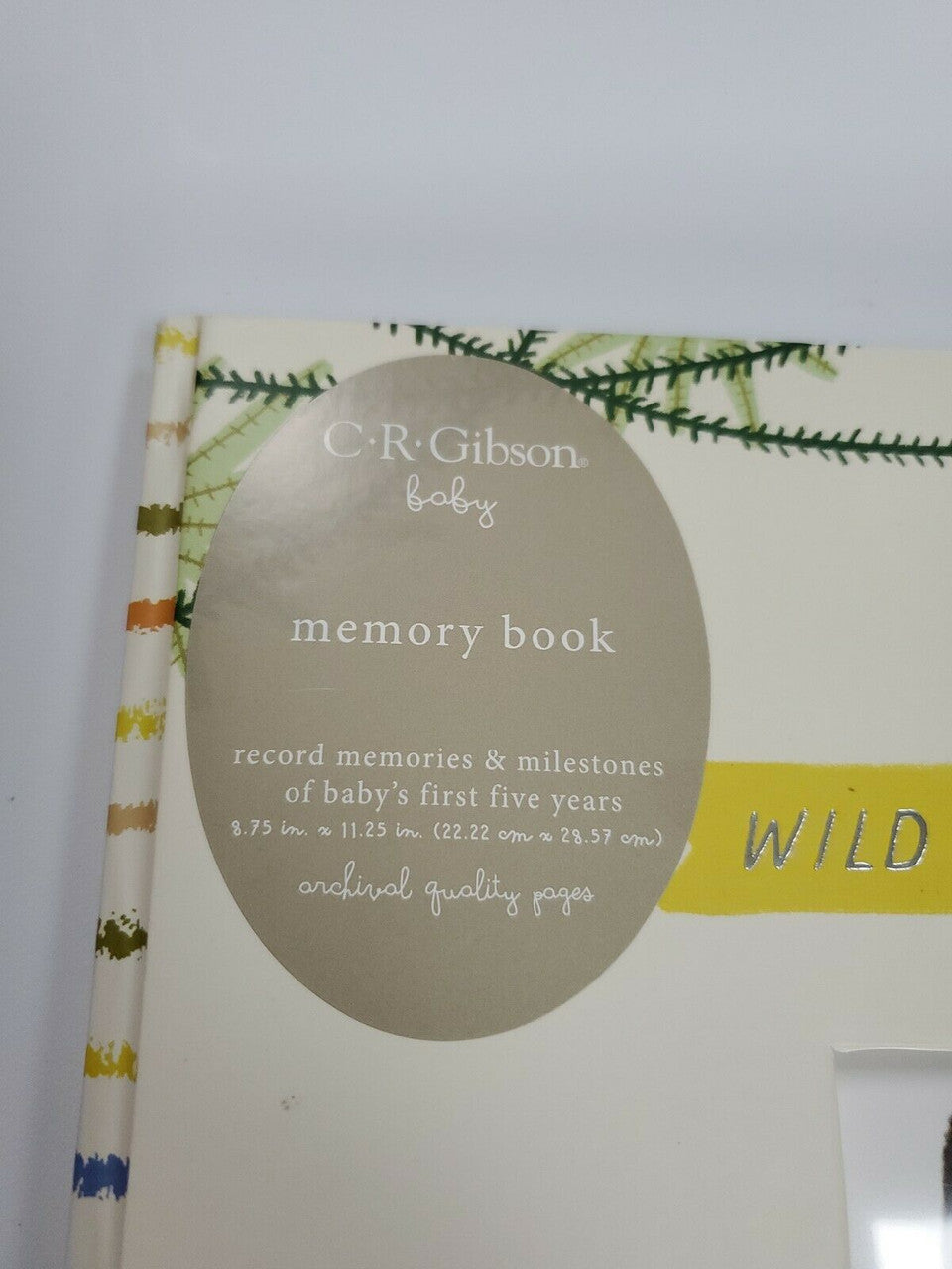 WILD ABOUT YOU  CR Gibson First 5 Years Baby Album / Memory Book / Keepsake